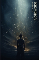 Coldwake 173840871X Book Cover