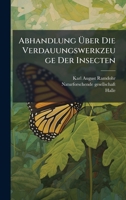 Abhandlung Ã ber Die Verdauungswerkzeuge Der Insecten (Afrikaans Edition) B0FK78ZYPQ Book Cover