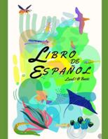 Spanish for the young 1: Learning Spanish for Kids B0G3XFDC4D Book Cover
