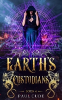 Earth's Custodians 191635243X Book Cover