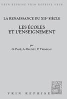La Renaissance Au Xiie Siecle: Les Ecoles Et l'Enseignement 2711681777 Book Cover