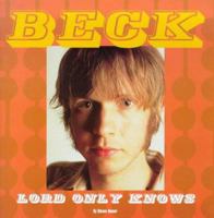 Beck: Lord Only Knows 0711967849 Book Cover