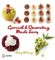 Garnish & Decorating Made Easy 076433932X Book Cover