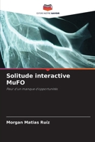 Solitude interactive MuFO (French Edition) 6207759834 Book Cover