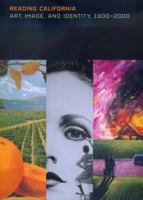 Reading California: Art, Image and Identity 1900-2000 0520227670 Book Cover