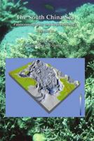 The South China Sea: Paleoceanography and Sedimentology (Developments in Paleoenvironmental Research) 9400796595 Book Cover