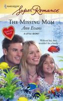 The Missing Mom (Harlequin Superromance) 0373714688 Book Cover
