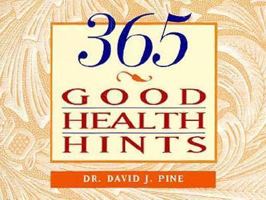 365 Good Health Hints 1561700991 Book Cover