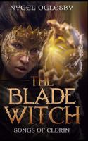The Blade Witch 1973807548 Book Cover
