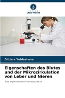 Eigenschaften des Blutes und der Mikrozirkulation von Leber und Nieren (German Edition) 6207945425 Book Cover