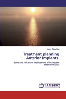 Treatment planning Anterior Implants 6200440018 Book Cover