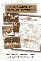 The Allens of Hensley Township 0988895455 Book Cover