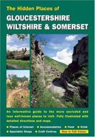HIDDEN PLACES OF GLOUCESTERSHIRE, WILTSHIRE AND SOMERSET 1902007778 Book Cover