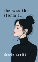 She Was The Storm II B0DFCHK517 Book Cover