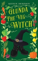Glunda The Veg Witch 1838150366 Book Cover