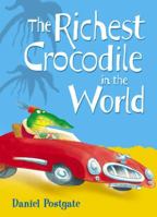 Richest Crocodile in the World 0007103883 Book Cover