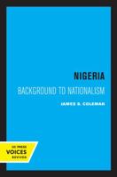 Nigeria: Background to Nationalism B0000CKBV8 Book Cover
