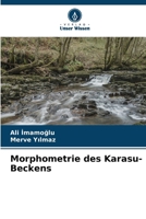 Morphometrie des Karasu-Beckens 6207038924 Book Cover