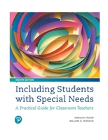 Including Students With Special Needs: A Practical Guide for Classroom Teachers 0205280854 Book Cover