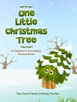 One Little Christmas Tree 0984033815 Book Cover
