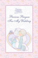 Precious Prayers For My Wedding 0718000579 Book Cover
