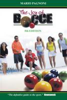 The Joy of Bocce 0977003973 Book Cover
