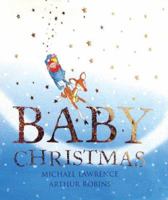 Baby Christmas 0764159984 Book Cover