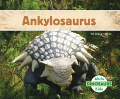 Anquilosaurio / Ankylosaurus 1532100361 Book Cover
