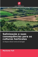 Salinização e suas consequências para as culturas hortícolas (Portuguese Edition) 6208570735 Book Cover