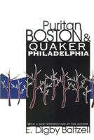 Puritan Boston and Quaker Philadelphia 0807054151 Book Cover