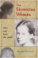 The Shrouding Woman 0805081852 Book Cover