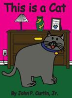 This is a Cat! 0996904492 Book Cover