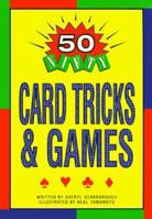 50 Nifty Card Tricks & Games 1565652215 Book Cover