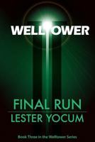 Welltower: Final Run 1490495835 Book Cover