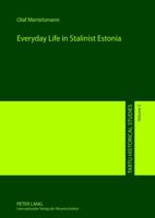 Everyday Life in Stalinist Estonia 3631623097 Book Cover