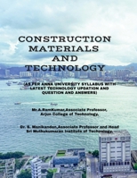 CONSTRUCTION MATERIALS AND TECHNOLOGY: MODERN CONSTRUCTION MATERIALS B0FK1YLTQL Book Cover