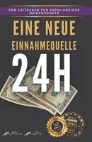 Eine neue Einnahmequelle 24h B0C87VSRBS Book Cover