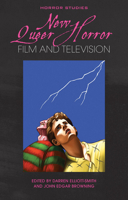 New Queer Horror Film and Television 1786836262 Book Cover