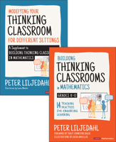 BUNDLE: Liljedahl: Building Thinking Classrooms in Mathematics, Grades K-12 + Liljedahl: Modifying Your Thinking Classroom for Different Settings 1071870904 Book Cover