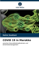 COVID 19 in Marokko: zwischen Gesundheitsmaßnahmen und Sicherheitsmanagement 6203629839 Book Cover