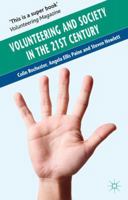 Volunteering and Society in the 21st Century 0230210589 Book Cover