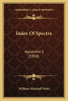 Index Of Spectra: Appendix S 1160709998 Book Cover