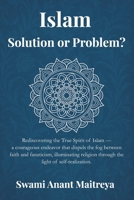 Islam: Solution or Problem? B0FHQ826M2 Book Cover