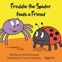 Freddie the Spider Finds a Friend 1911289349 Book Cover