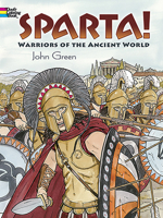 Sparta! Coloring Book: Warriors of the Ancient World 0486498131 Book Cover