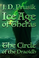 The Circle of the Draoidh (Ice Age of Theras) B0FMK9VDNP Book Cover