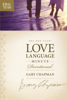 The One Year Love Language Minute Devotional 1414329733 Book Cover