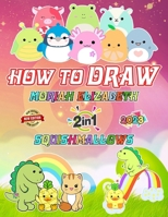 How To Draw Moriah.Elizabeth + Squishies With Me Coloring Pages: Deluxe Edition Learn to Draw Moriah.Elizabeth for Kids, Boys, Girls, Ages 8-12 9-12 ... Gifts For Any Occasion in Work Office, Home B0CPJ52F65 Book Cover