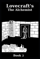 Lovecraft's The Alchemist (Lovecraft Comics) B0CGL3JWVG Book Cover