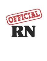 Official RN: Nurse Graduation Party Open House Guest Sign in 1093770619 Book Cover